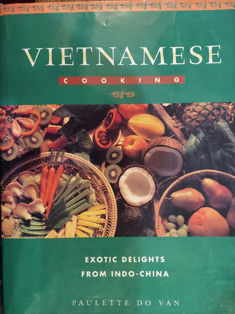 from　Delights　Vietnamese　Exotic　Cooking　Indo-China