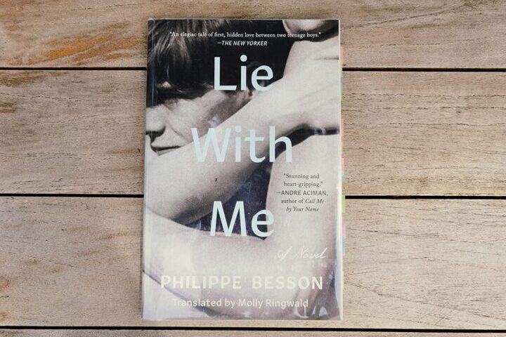 Lie With Me by Philippe Besson
